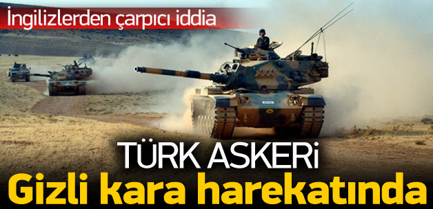 İngiliz basını: Türk tankları oradan gizli vuruyor